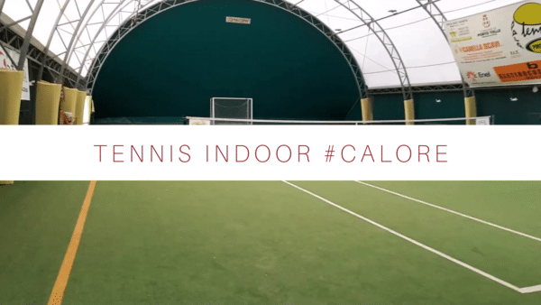 Tennis indoor, soffocare dal calore o rinunciare a giocare? Limiti del pressostatico…forse