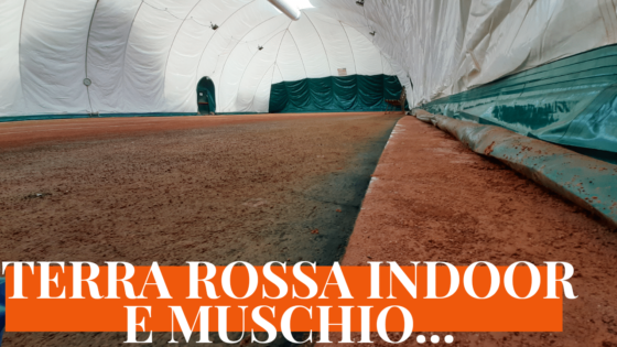 Campo in terra rossa e “muschio” all’interno del pressostatico. Valutazioni…
