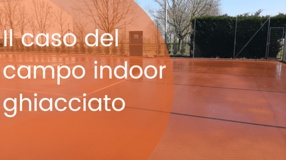 Il caso del campo ghiacciato in indoor. Com’è possibile sia accaduto?