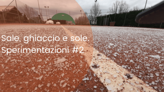 Sperimentare con la terra rossa #2. Sale, ghiaccio e sole.
