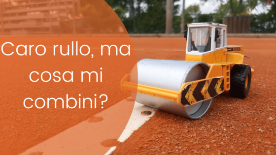 Cosa può succedere al campo in terra rossa dopo essere passati con il rullo?