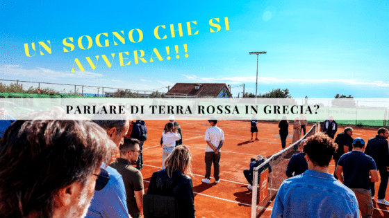 Ospite al meeting a tema terra rossa a Salonicco. E in Italia quando ne vedremo uno?