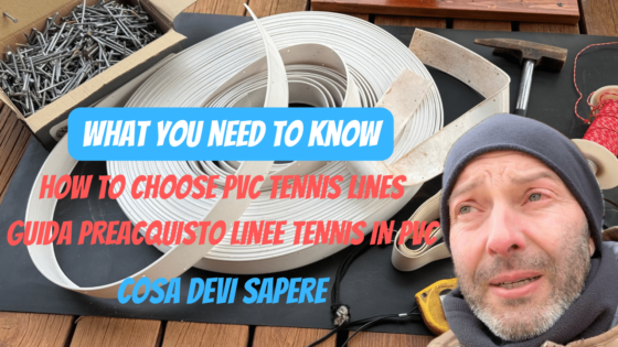 Linee per campi da tennis in terra rossa. How to choose PVC CLAY COURT LINES. What you need to know!